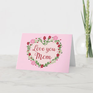 Carte Je t'aime Maman Anniversaire Fête des Mères Pour M