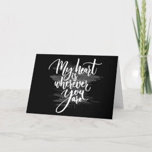 CARTE ***JE T'AIME*** MON COEUR EST OÙ QUE TU SOIS !