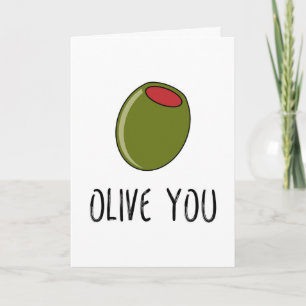 Carte Je t'aime olive, jeu de mots, drôle je t'aime, Sai