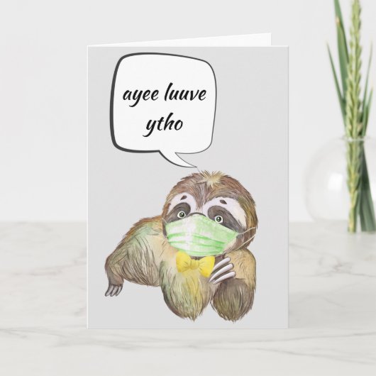 Carte Je t'aime paresseux parlant à travers un masque fa (Devant)