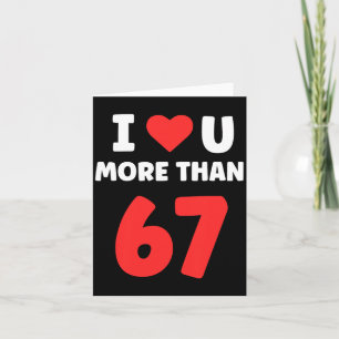 Carte Je t'aime plus que 67 Saint-Valentin 67 Meme Premi