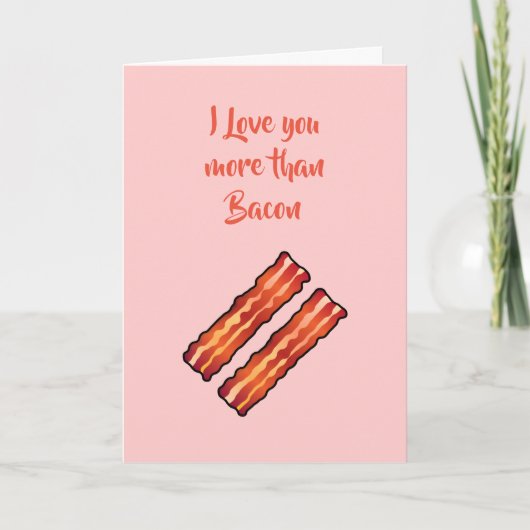 Carte Je t'aime plus que Bacon en rose (Devant)