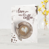 Carte Je T'Aime Plus Que Du Café | Latte Art Valentine (Fleur jaune)