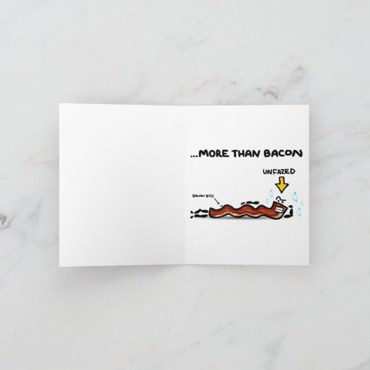 Carte Je t'aime PLUS que le bacon. (Intérieur)
