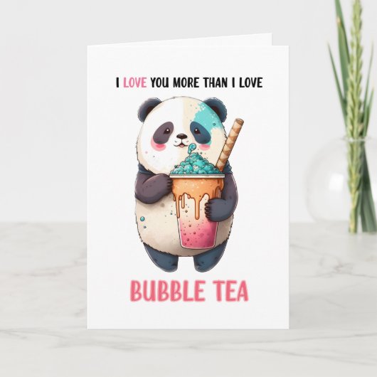 Carte Je t'aime plus que le bubble tea kawaii panda (Devant)