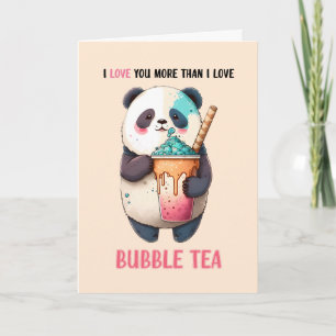 Carte Je t'aime plus que le bubble tea petit panda rose