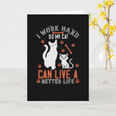 Carte Je travaille dur pour que mon chat puisse vivre un (Fleur jaune)