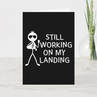 Carte Je Travaille Toujours Sur Mon Atterrissage De Bras