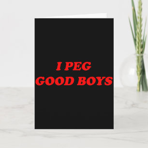 Carte Je trouve les bons garçons drôles humour inspiré d