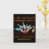 Carte Je vais au bowling parce que je l'aime pas parce q (Fleur jaune)