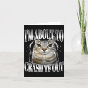 Carte Je vais m'écraser Drôle de chat qui fixe Brainrot