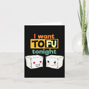 Carte Je veux du tofu ce soir, drôle végan