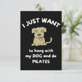 Carte Je veux juste rester avec mon chien et faire des p (Debout devant)