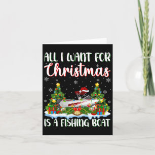 Carte Je Veux Pour Noël Est Un Bateau De Pêche Xmas Tree