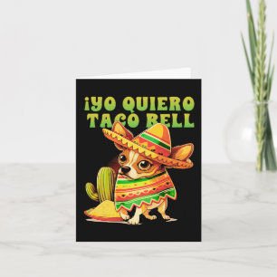 Carte Je veux Taco Chihuahua Chien Vintage Drôle Cloche 