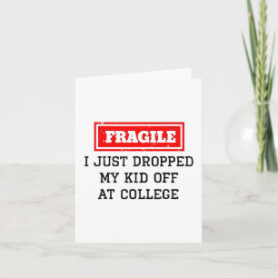 Carte Je Viens D'Abandonner Mon Enfant À L'Université Dr