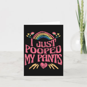 Carte Je Viens De Poopper Mon Pantalon Drôle Mème Humour