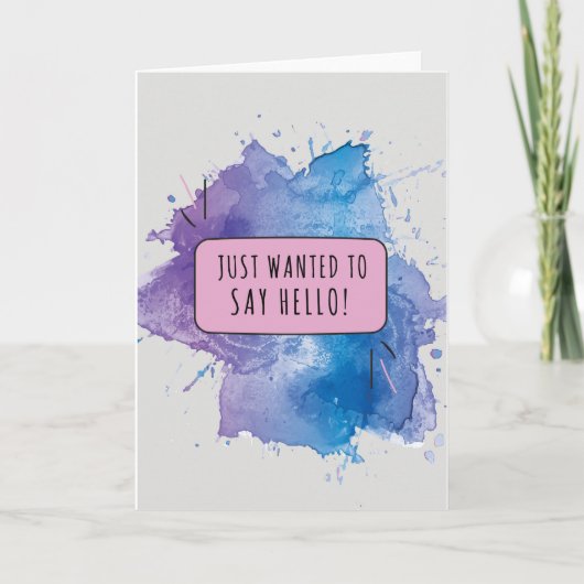Carte Je voulais juste dire bonjour (Devant)