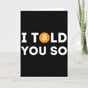 Carte Je vous l'avais dit - Drôle de trader crypto Btc B