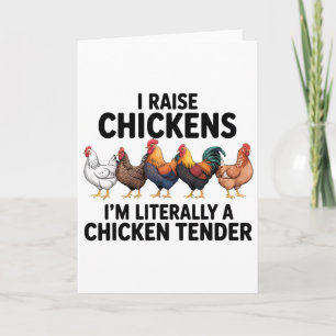 Carte J'élève des poulets littéralement un éleveur de po