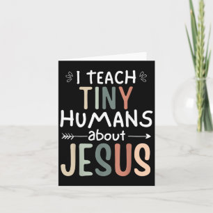 Carte J'enseigne aux petits humains à propos de Jésus En