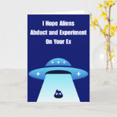 Carte J'espère que ton ex sera expérimenté par des Alien (Fleur jaune)