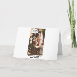 Carte Jésus 1er miracle comme un Zombie