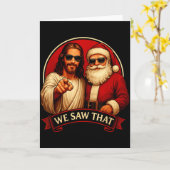 Carte Jesus And Santa Claus We Saw That Funny Meme  (Fleur jaune)