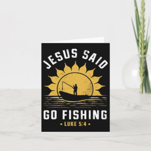 Carte Jésus Christ Said Go Fishing Christian Fishman F