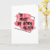 Carte Jésus Doit Être Né À Nouveau (Fleur jaune)