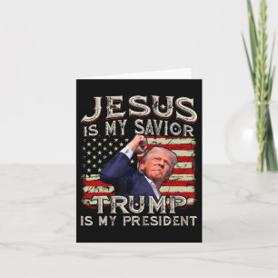Carte Jésus Est Mon Sauveur Trump Est Mon Président Amér