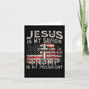 Carte Jésus Est Mon Sauveur Trump Est Mon Président Amér