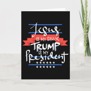 Carte Jésus est mon sauveur Trump est mon président patr