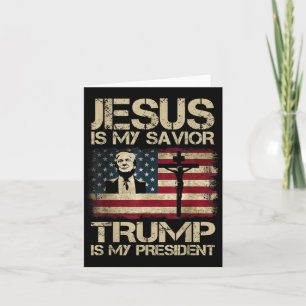 Carte Jésus Est Mon Sauveur Trump Est Mon Président Trum