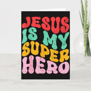 Carte Jésus est mon super-héros - Religieux Chrétien