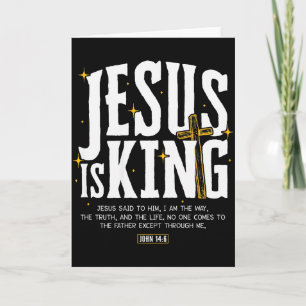 Carte Jésus est roi verset biblique Jean 14_6 chrétien D