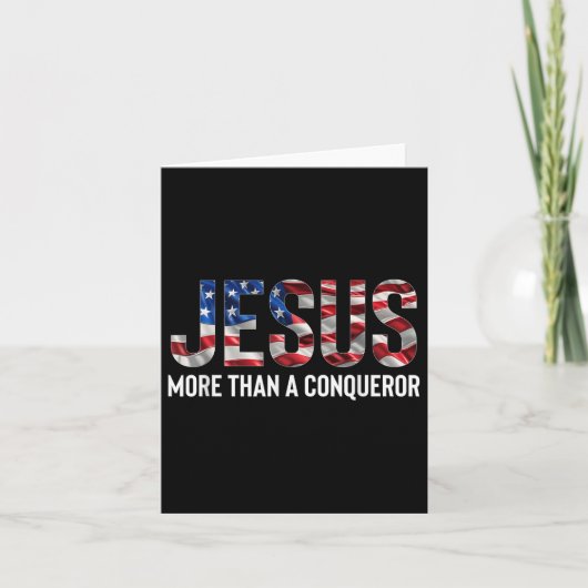 Carte Jésus Plus Qu'Un Conquérant Drapeau Américain Vint (Devant)