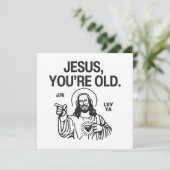 Carte Jésus Vous êtes vieux plaisanter Luv Ya (Debout devant)