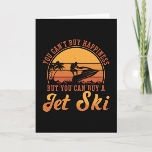 Carte Jet Ski Rider Vous ne pouvez pas acheter Happiness