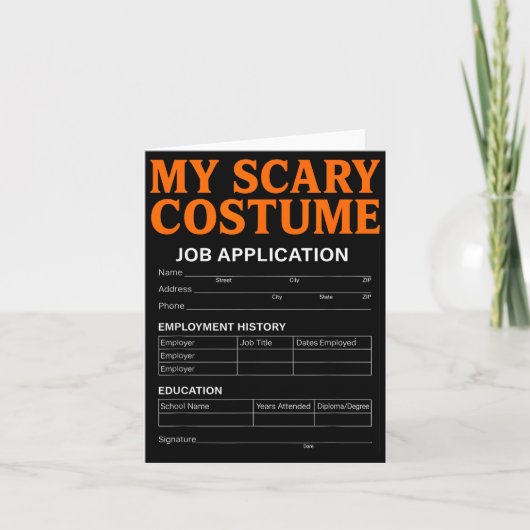 Carte Job Application Funny Y Halloween Costume Trick Or (Devant)