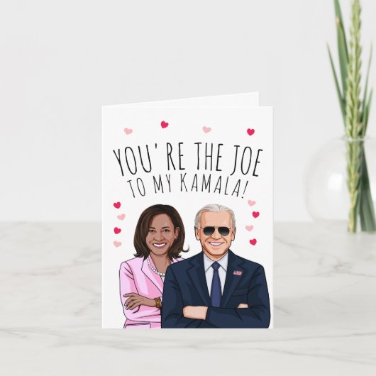 Carte Joe Biden Saint-Valentin: Tu es le Joe à mon Kamal (Devant)
