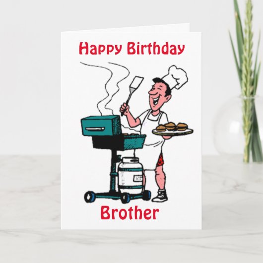CARTE JOLI ANNIVERSAIRE AU MEILLEUR MAÎTRE GRILL *FRÈRE* (Devant)