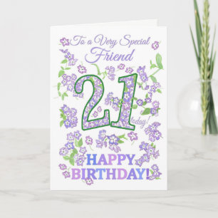 Carte Joli Floral 21ème anniversaire Ami spécial