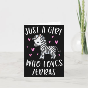 Carte Joli T-Shirt Zèbre Pour Filles Juste Une Fille Qui