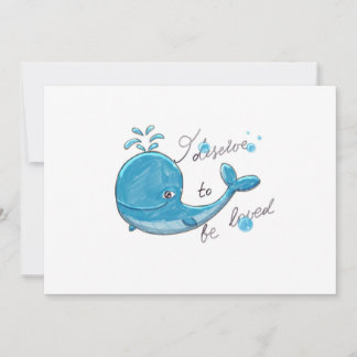 Carte Jolie baleine - Je mérite d'être aimée
