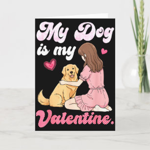 Carte Jolie Fille Avec Mon Chien Est Ma Saint-Valentin G