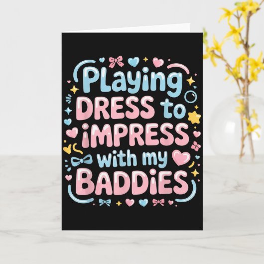 Carte Jouer à s'habiller pour impressionner avec mes méc (Fleur jaune)