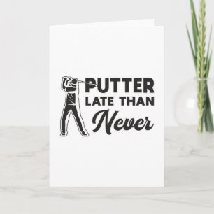Carte Joueur de golf de golf de Putter plus tard que jam