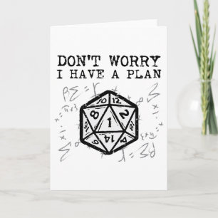 Carte Joueur de Rpg Ne t'inquiète pas j'ai un plan Drôle