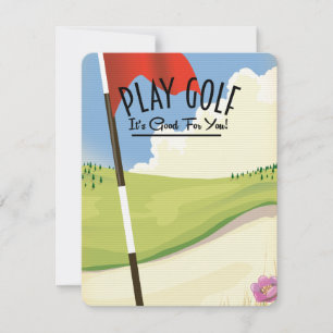 Carte Jouez au golf ! C'est bon pour vous !